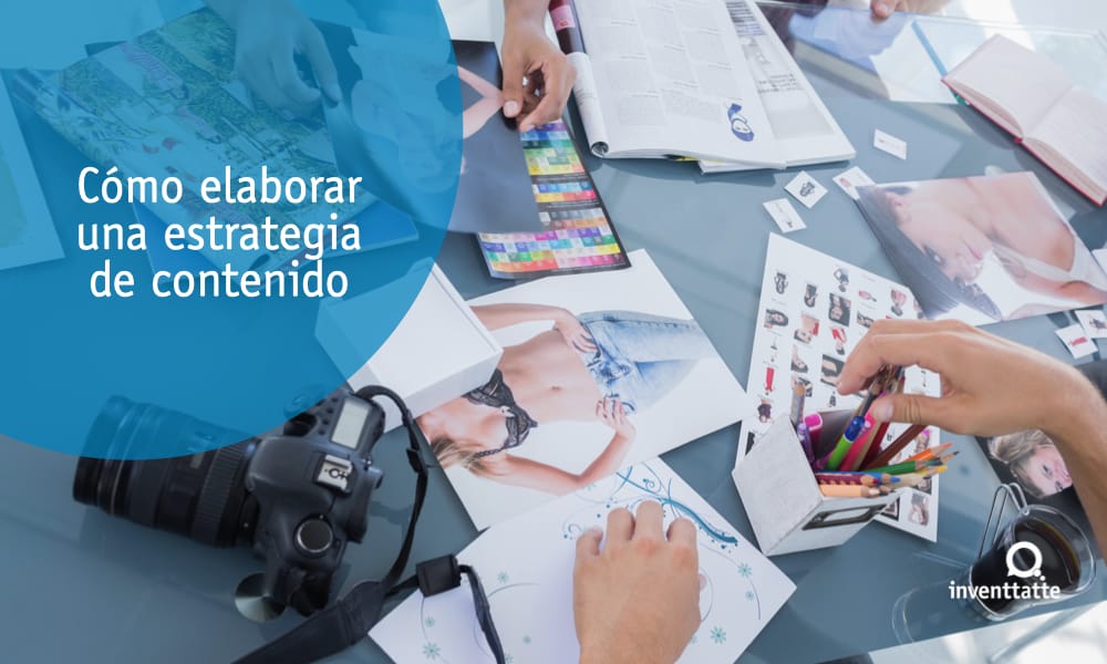 inventtatte como elaborar una estartegia de contenido